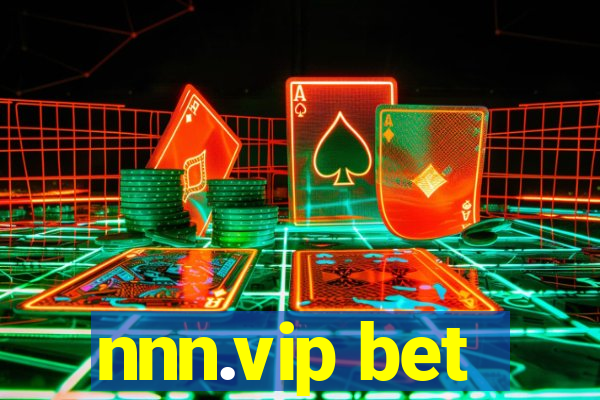 nnn.vip bet